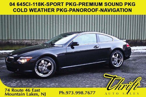 04 645ci-118k-sport pkg-premium sound pkg-cold weather pkg-panoroof-navigation