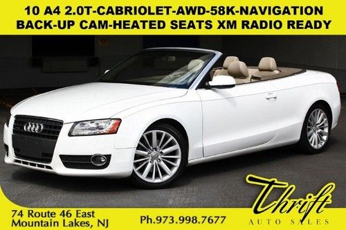 10 a4 2.0t-cabriolet-awd-58k-navigation-back-up cam-heated seats xm radio ready