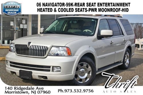 06 navigator-99k-rear seat entertainment-heated &amp; cooled seats-pwr moonroof-hid