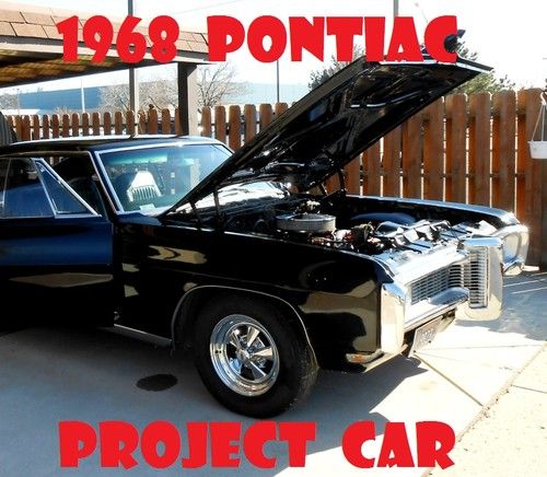 1968 pontiac bonneville base 6.6l not done project car 400 engine &amp; transmission
