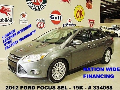 2012 focus sel,fwd,automatic,sunroof,leather,sync,17in wheels,19k,we finance!!