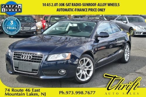 10 a5 2.0t-30k-sat radio-sunroof-alloy wheels-automatic-finance price only