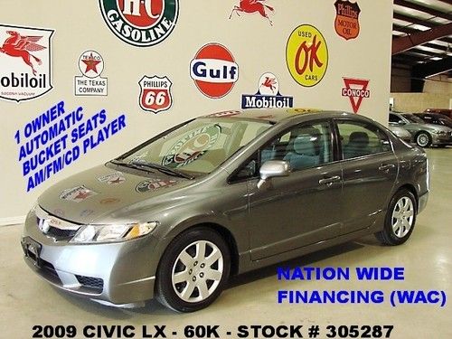 2009 civic lx,sedan,fwd,automatic,cloth,16 in wheels,60k,we finance!!