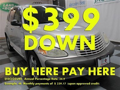 2001(01)pt cruiser we finance bad credit! buy here pay here low down $399
