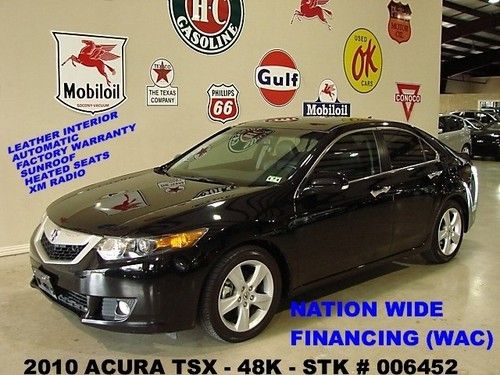 10 tsx sedan,sunroof,htd lth,paddle shifters,bluetooth,17in whls,48k,we finance!