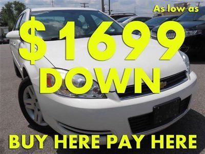2007(07) impala we finance bad credit! buy here pay here low down $1699 ez loan