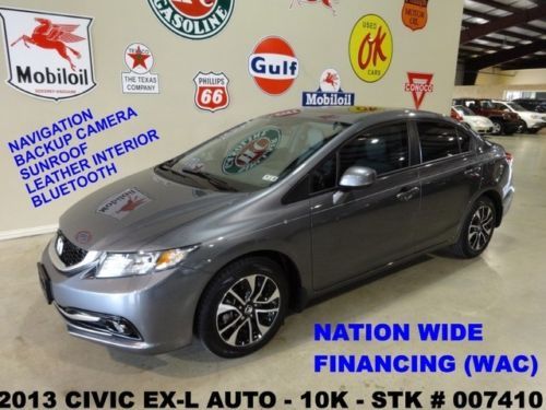 2013 civic ex-l sedan,sunroof,nav,back-up,htd lth,b/t,16in whls,10k,we finance!!