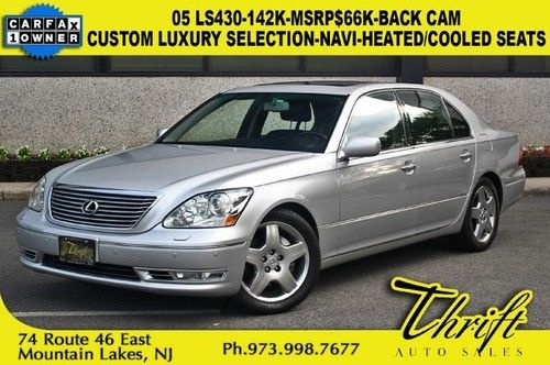 05 ls430-142k-msrp$66k-custom luxury selection-navi-back cam-heated/cooled seats