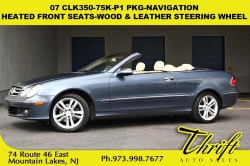 07 clk350-75k-p1 pkg-navigation-heated front seats-wood &amp; leather steering wheel