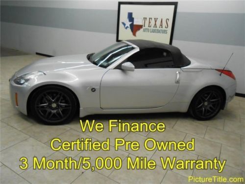 07 350z convertible 6 speed leather 19 wheels cpo warranty we finance cabrio