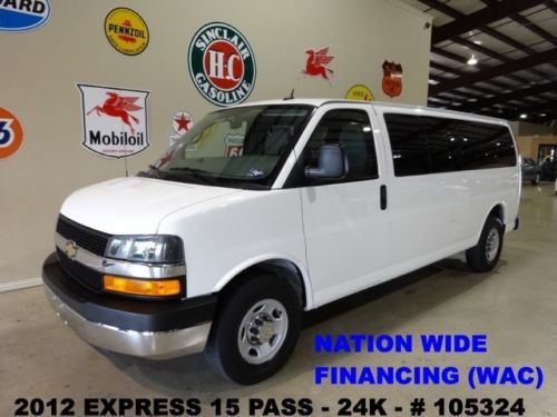 2012 express 3500 lt,15 pass,cloth,onstar,tow pkg,16in whls,24k,we finance!!