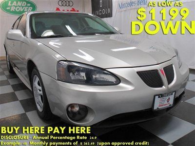 2008(08)grand prix we finance bad credit! buy here pay here low down $1199