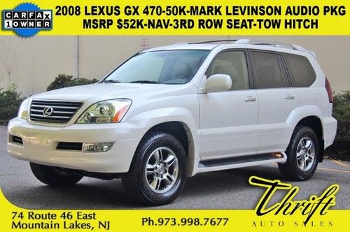 08 lexus gx 470-50k-msrp $52k-mark levinson audio pkg-nav-3rd row seat-tow hitch