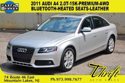 11 a4 2.0t-15k-premium-awd-bluetooth-heated seats-leather