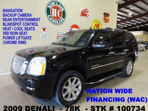 2009 yukon denali,sunroof,nav,rear dvd,htd/cool lth,chrome 20&#039;s,78k,we finance!!