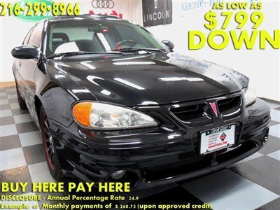 2004(04)grand am gt we finance bad credit! buy here pay here as low as down $799