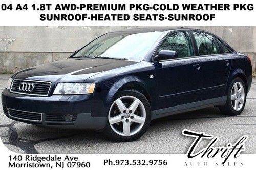 04 a4 1.8t awd-premium pkg-cold weather pkg-sunroof-heated seats-sunroof