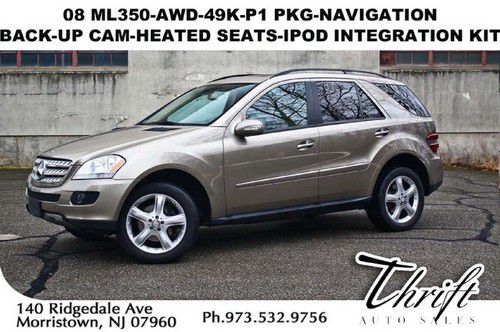 08 ml350-awd-49k-p1 pkg-navigation-back-up cam-heated seats-ipod integration kit