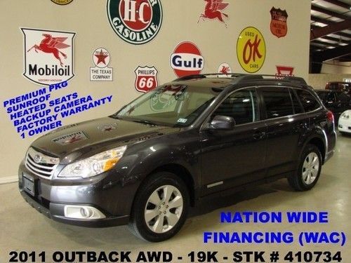 2011 outback 2.5i premium awd,sunroof,back-up cam,heated cloth,19k,we finance!!