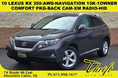 10 lexus rx 350-awd-only 15k-1owner-navigation-comfort pkg-back cam-xm radio-hid