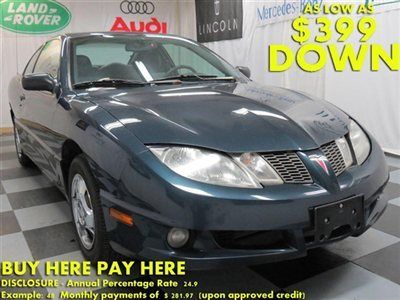 2005(05)sunfire 5spd we finance bad credit! buy here pay here low down $399