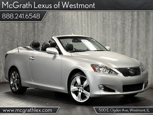 2010 is250c convertible navigation one owner lexus certified