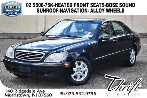 02 s500-75k-heated front seats-bose sound system-sunroof-navigation-alloy wheels