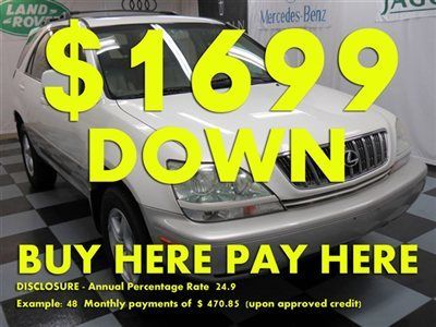 2002(02)rx300 we finance bad credit! buy here pay here low down $1699 ez loan