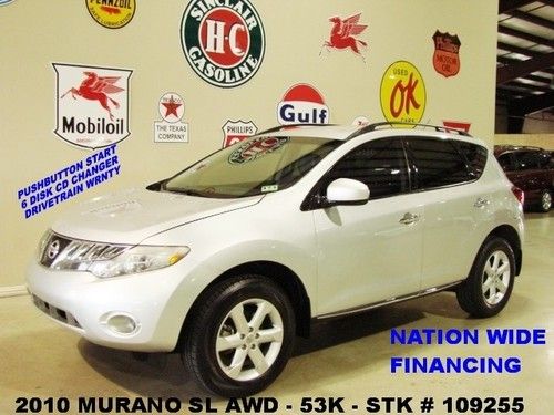 2010 murano sl,awd,v6,leather,6 disk cd,vdc control,18in wheels,53k,we finance!!