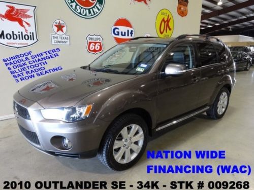 2010 outlander se,sunroof,cloth,6 disk cd,b/t,3rd row,18in whls,34k,we finance!!