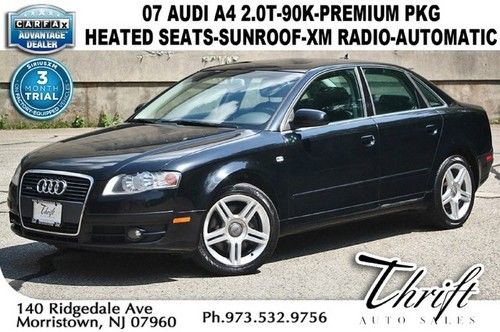 07 audi a4 2.0t-90k-premium pkg-heated seats-sunroof-xm radio-automatic