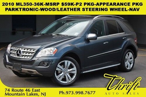 10 ml350-msrp $59k-p2 pkg-appear pkg-parktronic-wood/leather steering wheel-nav