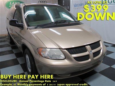 2002(02)grand caravan we finance bad credit! buy here pay here low down $399