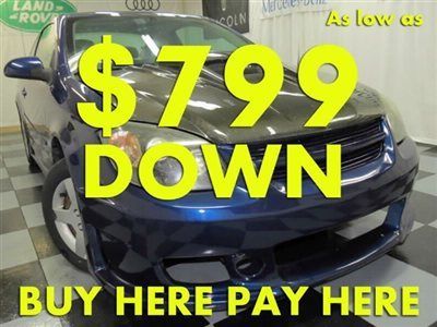 2007(07) cobalt we finance bad credit! buy here pay here low down $799 ez loan