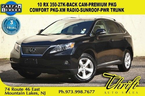 10 rx 350-27k-back cam-premium pkg-comfort pkg-xm radio-sunroof-pwr trunk