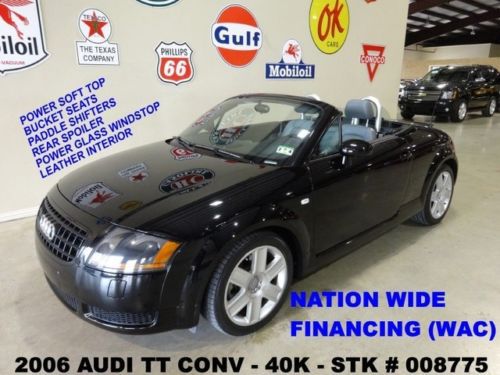 2006 tt conv,fwd,turbo,automatic,pwr soft top,leather,17in whls,40k,we finance!!