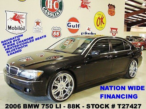 2006 750li,sunroof,nav,rear dvd,htd/cool lth,logic 7,devino 22's,88k,we finance!