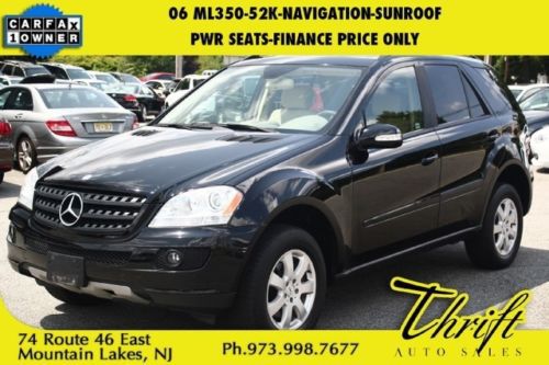 06 ml350-52k-navigation-sunroof-pwr seats-finance price only