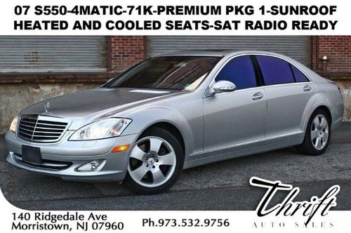 07 s550-4matic-71k-premium pkg 1-sunroof-heated and cooled seats-sat radio ready