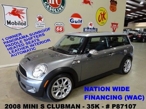 2008 cooper clubman s,auto,pano roof,htd lth,bluetooth,17in whls,35k,we finance!