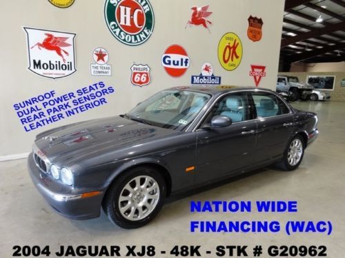 2004 xj8,sunroof,leather,pwr pedals,park sensors,17in wheels,48k,we finance!!