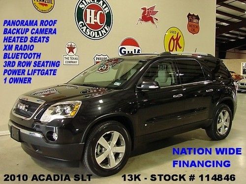10 acadia slt,sunroof,back-up cam,htd lth,bose,3rd row,19in whls,13k,we finance!